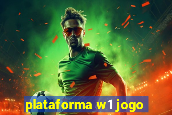 plataforma w1 jogo